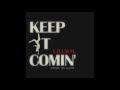 TRIMM - Keep It Comin' (Prod. By Kato)