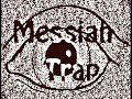 Messiah Trap - Immersed in Color