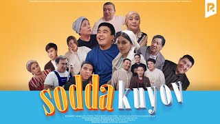 Sodda Kuyov (Milliy Serial) 1-Qism | Содда Куёв (Миллий Сериал) 1-Кисм