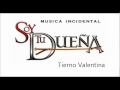 Soy Tu Dueña "Tierno Valentina" - (M... Soy Tu Dueña "Tierno Valentina" - (M...