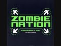Kernkraft 400 - Zombie Nation