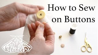 How to Sew on a Button - DIY Hand Sewing Tutorial