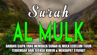 Al Mulk Berkata Bacalah Aku Sebelum Tidur , Maka Aku Menemanimu Saat Gelap Di Alam Penantian