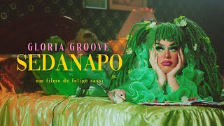 Watch Gloria Groove Sedanapo video