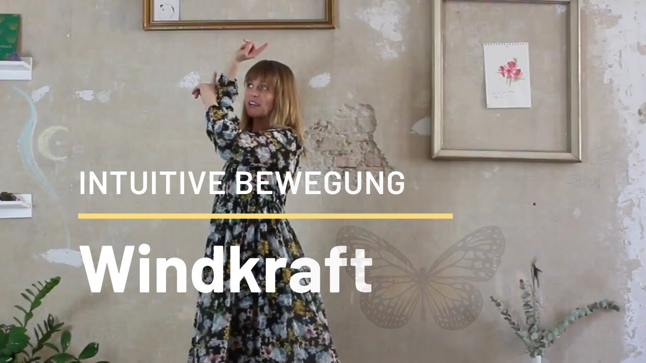 Intuitive Bewegung - Windkraft