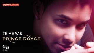 Video Te Me Vas Prince Royce
