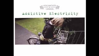 Watch Volcanoless In Canada Addictive Electricity video