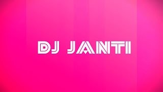 DJ JANTİ WOOW (CLUB REMİX) 2016