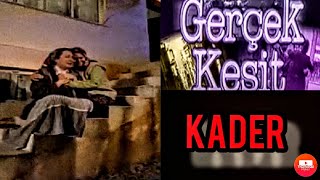 Gerçek Kesit Kader