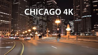 Chicago 4K - Night Drive - Driving Downtown