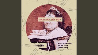Save You (Anturage & Lessovsky Remix)