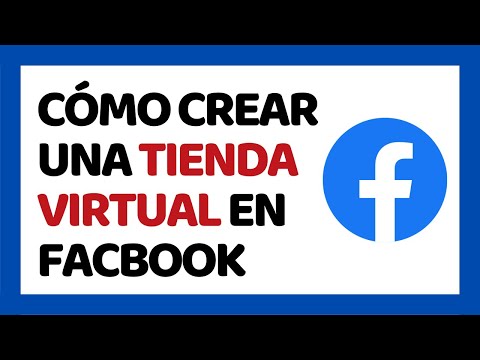 Cómo Crear Una Tienda Virtual en Facebook 2018 | Cómo Usar una Página de Facebook 2018