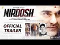 Nirdosh official Trailer | Arbaaz Khan | Manjari Fadnnis | Ashmit Patel | Maheck Chahal | 19 Jan '18