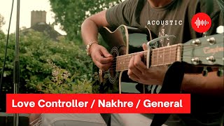 Zack Knight - Love Controller / Nakhre / General (Acoustic)