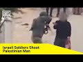 Israeli Soldiers Shoot Palestinian Man With Intellectual Disabilities