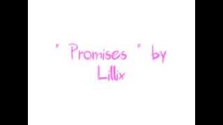 Watch Lillix Promises video
