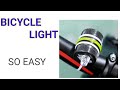 HOW TO MAKE BICYCLE HEADLIGHT