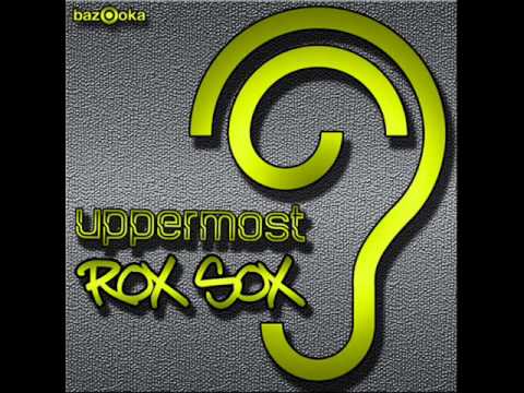 Uppermost - Rox Sox