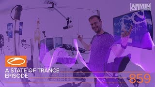 A State Of Trance Episode 859 (#Asot859) - Armin Van Buuren