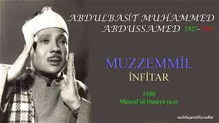 Abdulbasit Muhammed Abdussamed - Muzzemmil İnfitar (1980) Mescid'ul Huseyn (a.s)