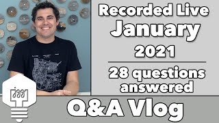 Q&A Vlog Jan '21 - 28 questions answered!