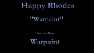 Watch Happy Rhodes Warpaint video