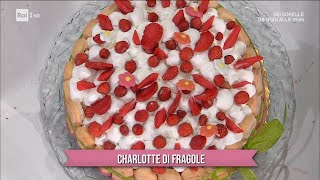 Charlotte di fragole - È sempre mezzogiorno 30/05/2022