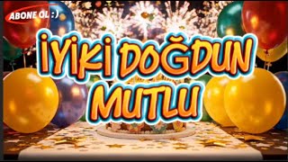 Mutlu İsmi̇ni̇ze Özel Doğum Günü Şarkisi