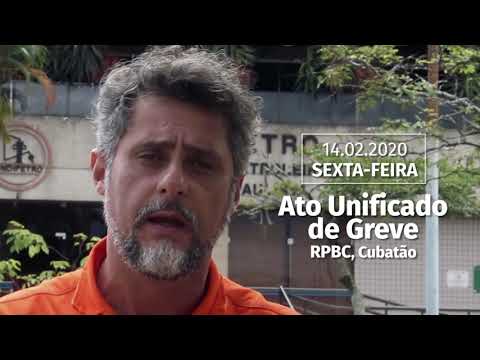 Sindipetro realiza Ato Unificado de Greve na Refinaria de Cubato