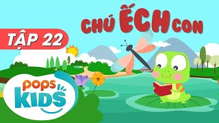 Mầm Chồi Lá Tập 22 - Chú Ếch Con - Nhạc Thiếu Nhi Hay Trên Kênh Pops Kids