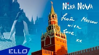 Nika Nova - From Moscow With Love