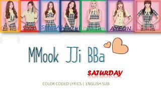 Saturday Mmook Jji Bba 묵찌빠 Color Coded Lyrics English Sub