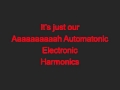 Automatonic Electronic Harmonics-Steam Powered Giraffe Lyrics