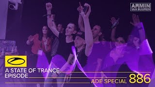 A State Of Trance Episode 886 (#Asot886) - Armin Van Buuren [Ade Special] Part 2
