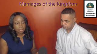 WYTV7 Marriages of the Kingdom- Infidelity In Marriage & Restoration Process