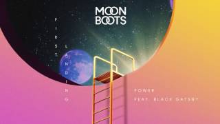 Watch Moon Boots Power feat Black Gatsby video