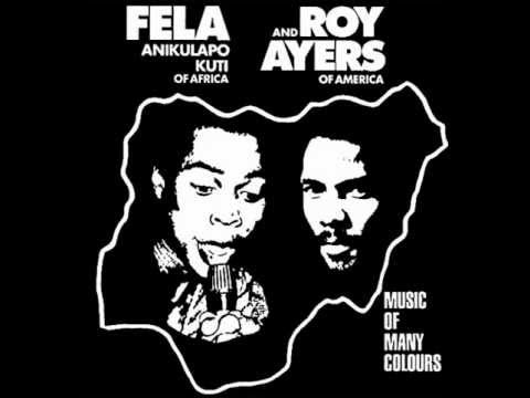 Fela Anikulapo Kuti &amp; Roy Ayers - 2000 Blacks got to be free