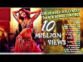||BEST DANCE SONGS||💁💁 TOP HINDI BOLLYWOOD 1 HOUR NON STOP DANCE||