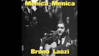 Watch Bruno Lauzi Menica Menica video