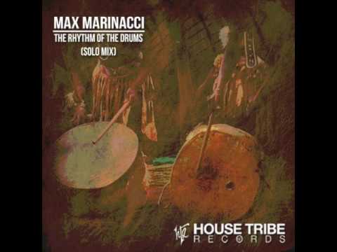 Max Marinacci - The Rhythm Of The Drums (Solo Mix) Max Marinacci - The Rhythm Of The Drums (Solo Mix) #1