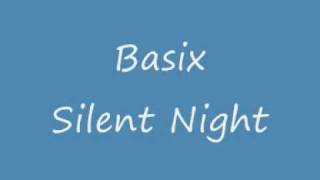Watch Basix Silent Night video