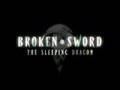 [Broken Sword: The Sleeping Dragon - Официальный трейлер]