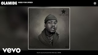 Watch Olamide Need For Speed video
