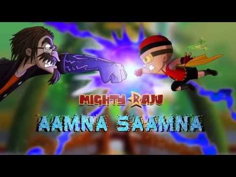 Mighty Raju Aamna Samna
