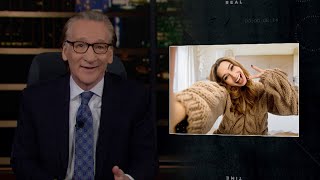 New Rule: Almost InstaFamous | Real Time with Bill Maher (HBO)
