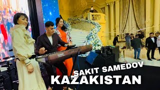 Сакит Самедов- Шымкент |Казахстан 2023 Супер Свадьба Счастья Молодым 😍 #Сакитсамедов #Казахстан ￼