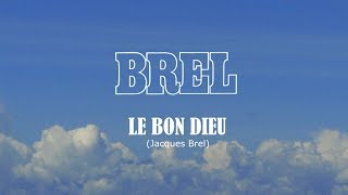 Watch Jacques Brel Le Bon Dieu video