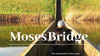 The Netherlands Must Visit Moses Bridge Simple Slow Living
