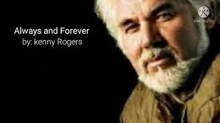 Watch Kenny Rogers Always And Forever video