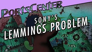 Sony's Lemmings Problem - PortsCenter #56 w/ Ben Paddon